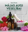 Mājas augi veselībai